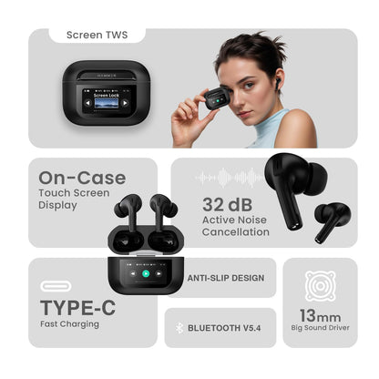 HAMMER Screen TWS, ANC (32dB), Smart Touch Display True Wireless Buds, Type-C Fast Charging, Bv5.4, Find My Earbuds, 4 Mics ENC for Clear Calling, Transparency Mode, EQ Mode (Black)