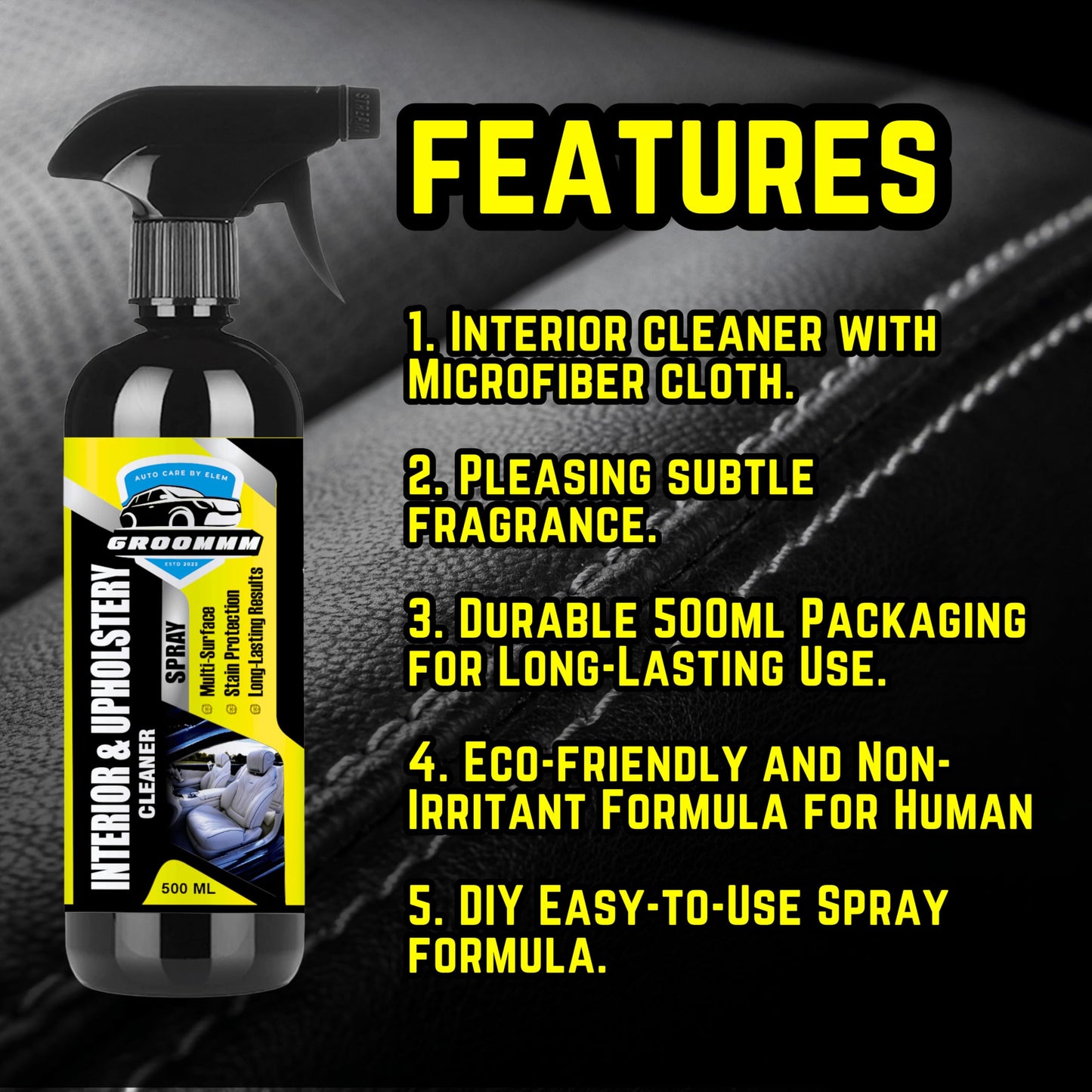 Groommm Car Interior Cleaner (500ml) with Microfiber Cloth | Upholstery Cleaner | Easy to use & Eco Friendly Car Seat Cleaner | Fabricare Sofa Cleaner | Suitable for Leather, Vinyl, Plastic, Fabric